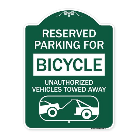 Signmission Reserved Parking for Bicycle Unauthorized Vehicles Towed Away With Tow Away Graphic, GW-1824-23131 A-DES-GW-1824-23131